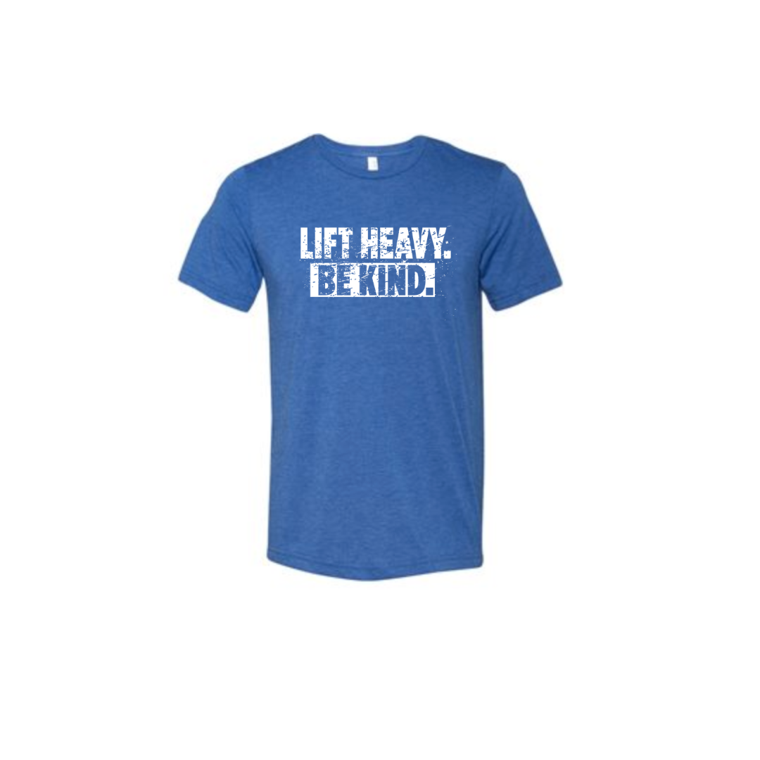 LIFT HEAVY BE KIND OG - Unisex Tee