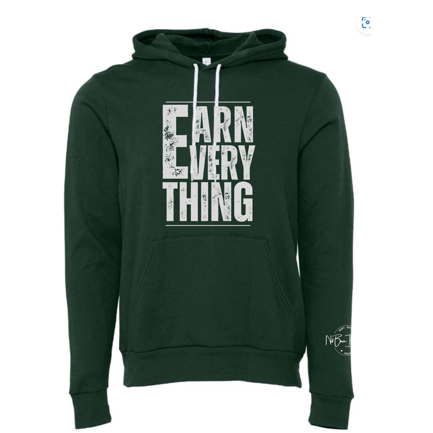 EARN EVERYTHING- Unisex Pullover Hoodie
