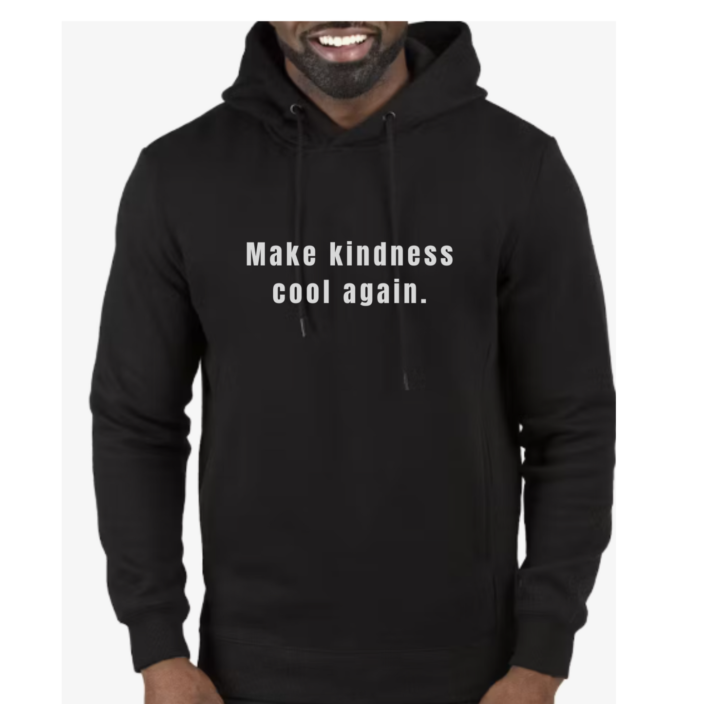 Make Kindness Cool Again- Unisex Pullover Hoodie