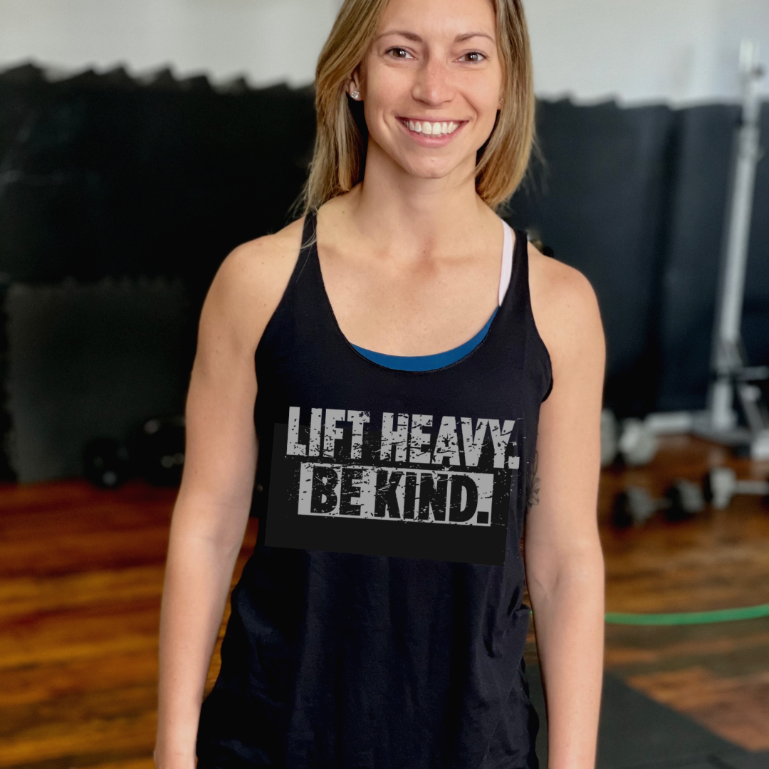 Lift Heavy Be Kind - Racerback Tank