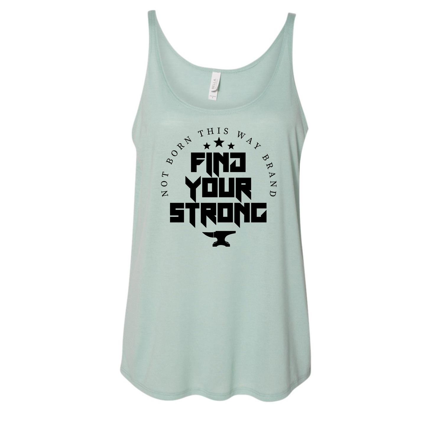FIND YOUR STRONG - Women's Slouchy tank