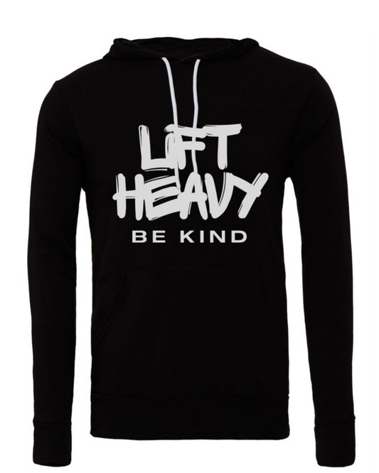 Lift Heavy Be Kind GRAFFITI Edition- Unisex Pullover Hoodie
