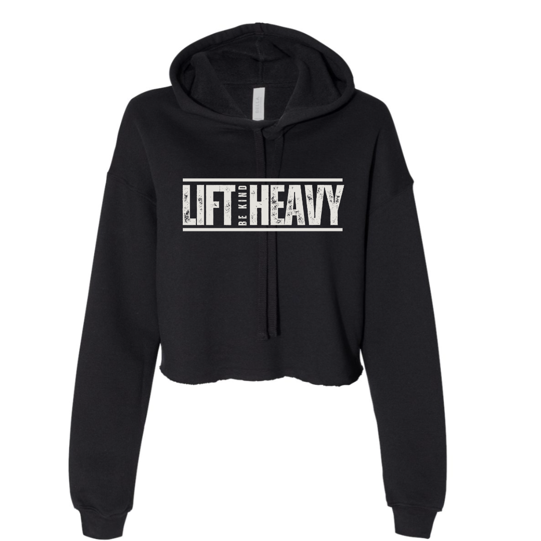 LIFT HEAVY BE KIND '25- Cropped long sleeve hoodie