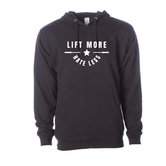 Lift More Hate Less - Pullover hoodie