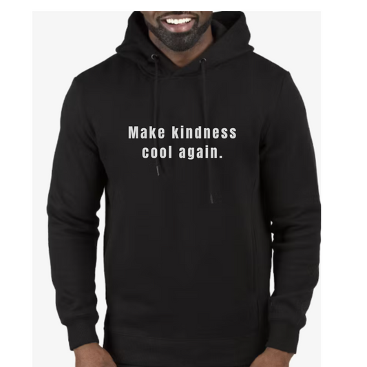 Make Kindness Cool Again- Unisex Pullover Hoodie