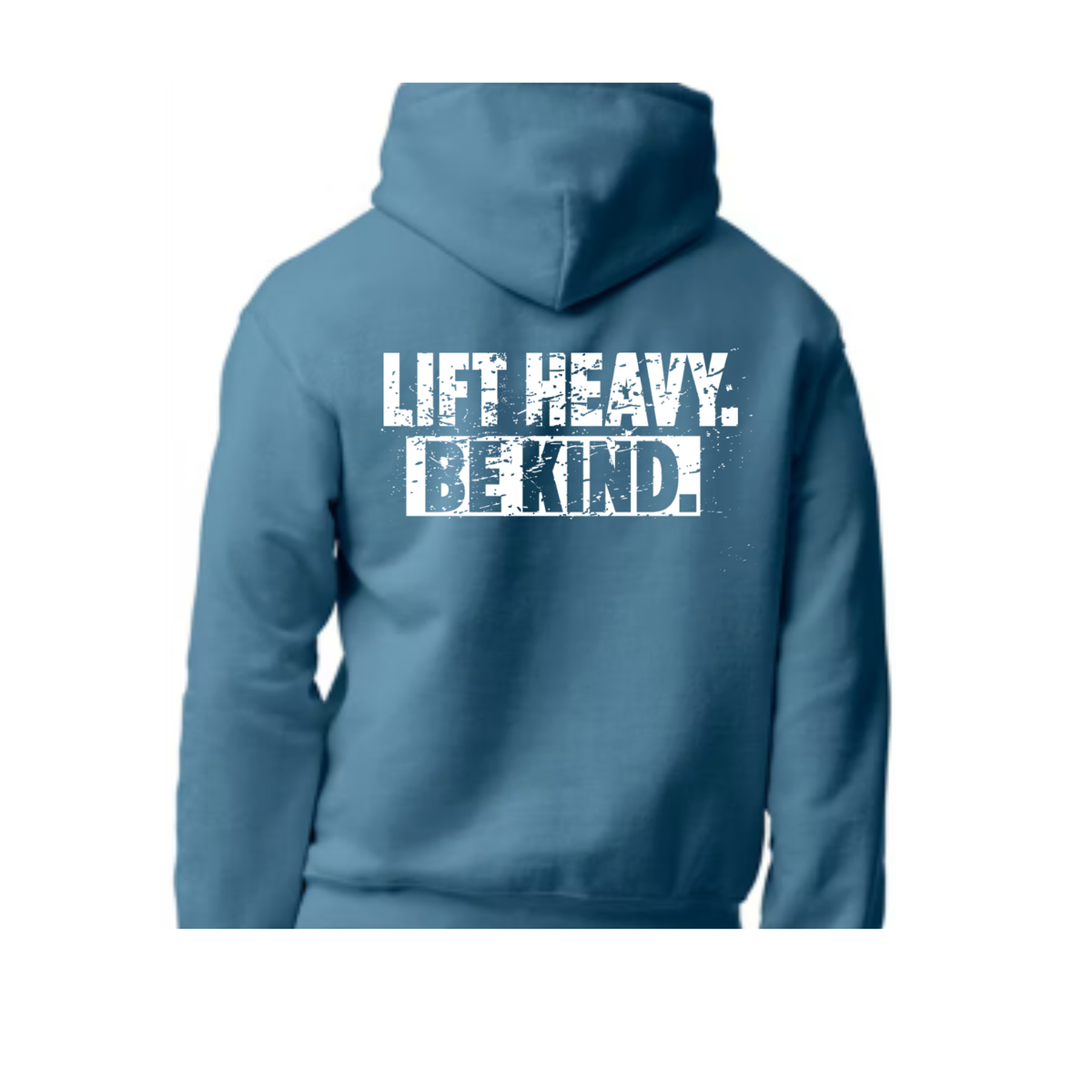 IL Scarborough- LIFT HEAVY BE KIND