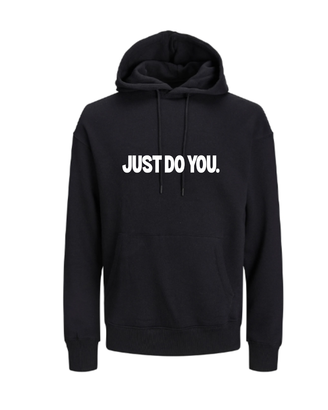 JUST DO YOU Unisex Pullover Hoodie
