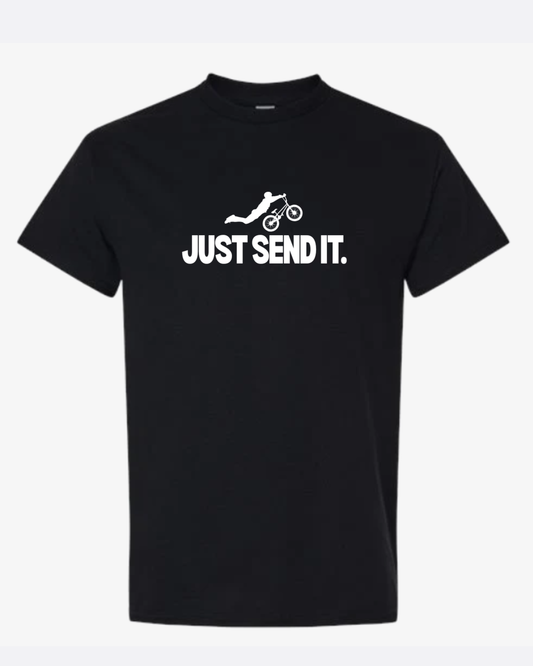 JUST SEND IT- Unisex tee