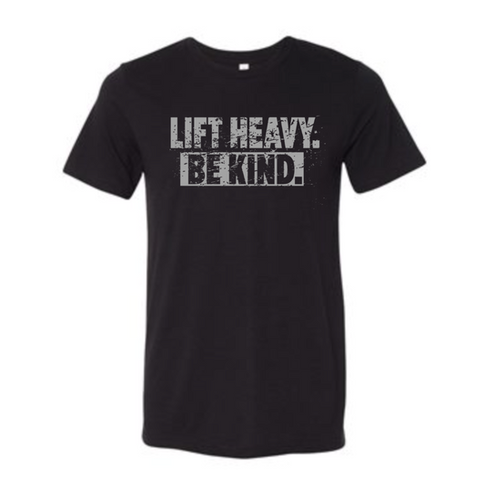 Lift Heavy Be Kind – NOT Born This Way
